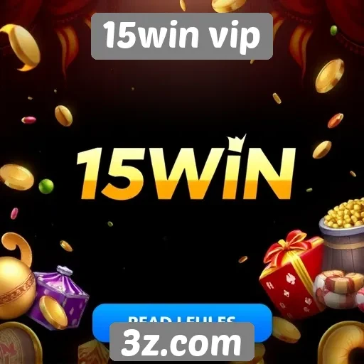 Recursos exclusivos do site 15win vip